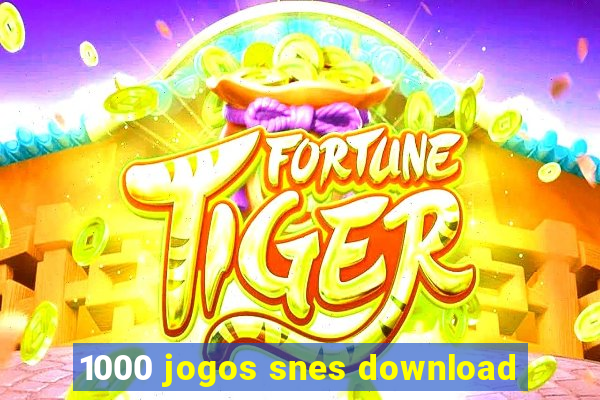 1000 jogos snes download